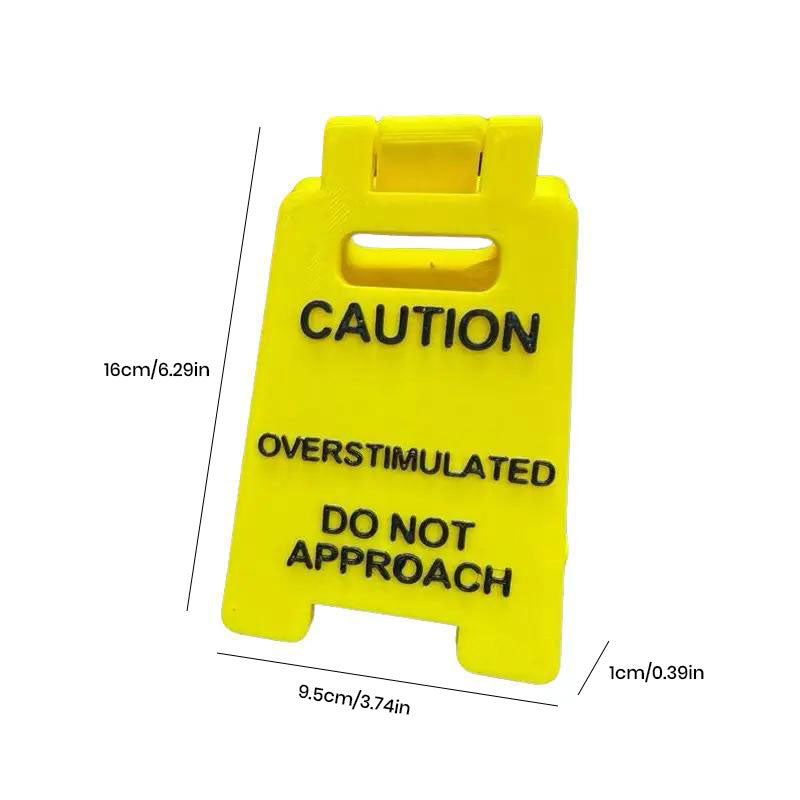 CZTICLE® Caution Overstimulated Sign for Desk