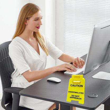 CZTICLE® Caution Overstimulated Sign for Desk