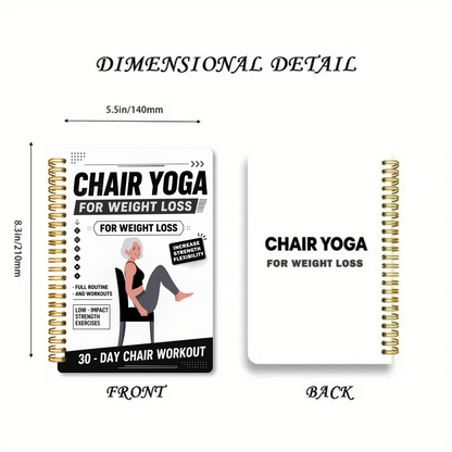 30-Day Chair Yoga Weight Control Spiral-Bound Notebook & Step-by-Step Exercise Guide