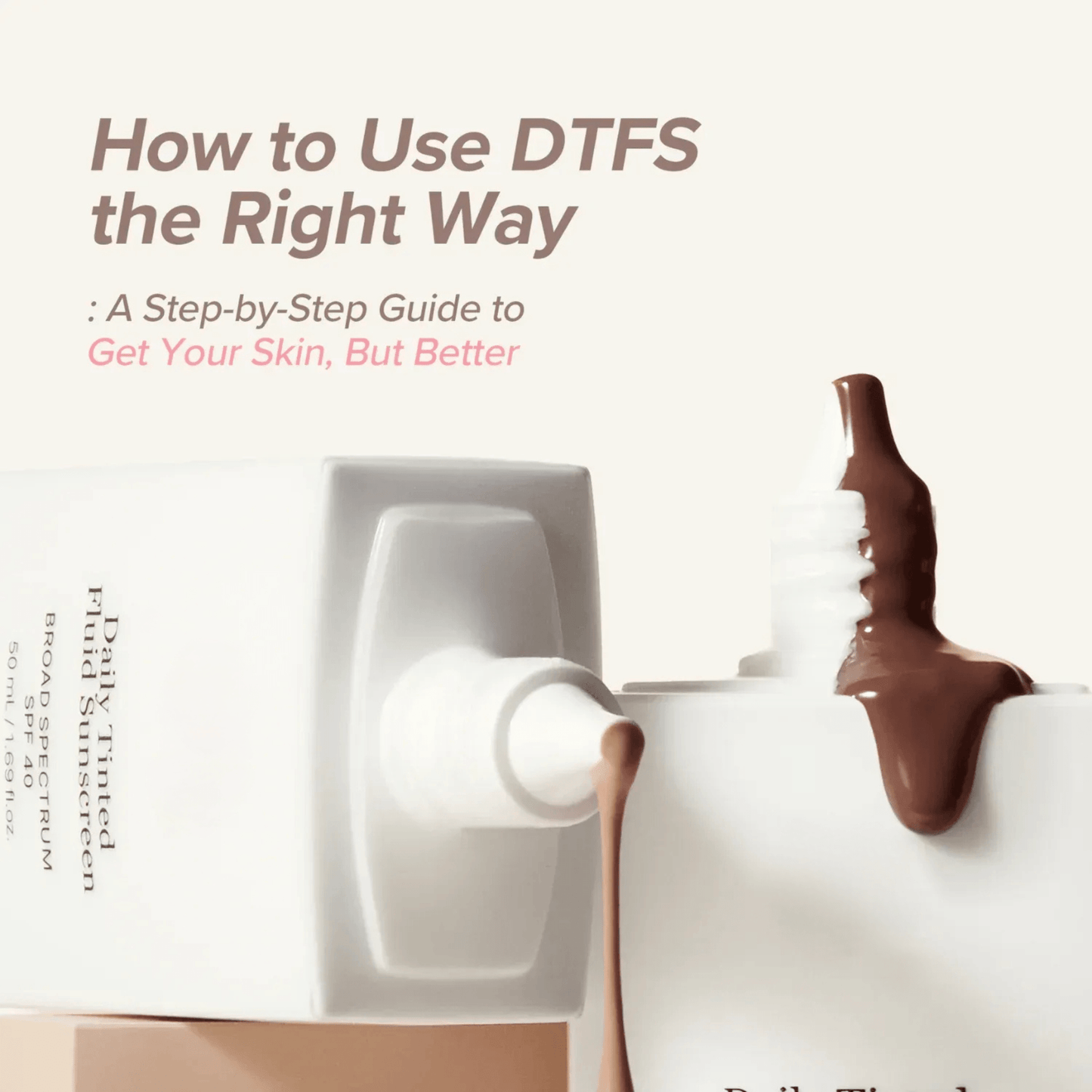 Daily Tinted Fluid Sunscreen SPF 40+